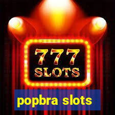 popbra slots